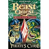 Beast Quest: Master Your Destiny 3: The Pirate`s Curse by Blade, Adam (2012) Paperback