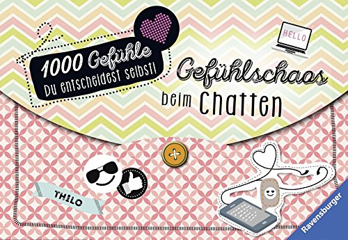 1000 Gefühle, Band 3: Gefühlschaos beim Chatten