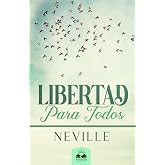 Libertad para Todos: Aplicaci&oacute;n Pr&aacute;ctica de la Biblia