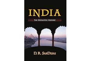 India: The Definitive History