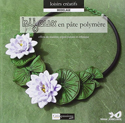 couverture de : Bijoux en p&acirc;te polym&egrave;re