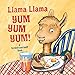 Produktbild Llama Llama Yum Yum Yum!