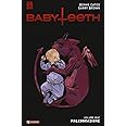 Babyteeth. Maleducazione (Vol. 2)