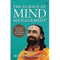 The Science of Mind Management