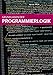 Grundlagen der Programmierlogik by Marcus Perez