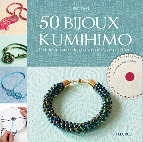Télécharger 50 bijoux kumihimo : L'art du tressage japonais expliqué étape par étape Francais PDF