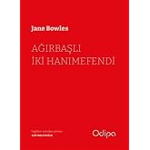 Ağırbaşlı İki Hanımefendi