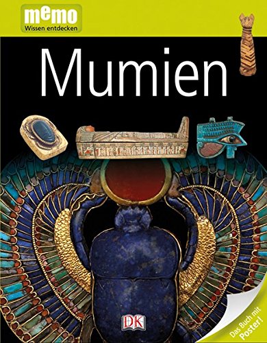 memo Wissen entdecken. Mumien: Das Buch mit Poster!