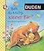 Duden: Bist du kitzlig, kleiner Bär? Eine Mitmachgeschichte: ab 18 Monaten (DUDEN Pappbilderbücher 18+ Monate) by 