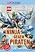 SUPERLESER! LEGO® NINJAGO®. Ninja gegen Piraten: 3. Lesestufe Sach-Geschichten für Leseprofis by