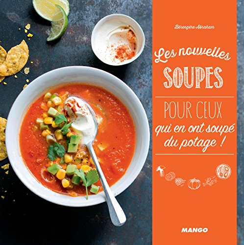 Download Les nouvelles soupes (Les nouveaux) Download Les nouvelles soupes (Les nouveaux)