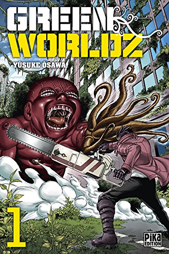 Green Worldz — Tome 1