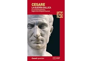 La guerra gallica. Testo latino a fronte