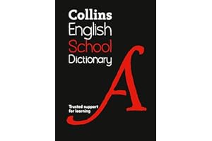 School Dictionary: Trusted support for learning (Collins School Dictionaries)