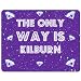 Produktbild The only Way Is Kilburn - PREMIUM Mauspad (5 Dick)