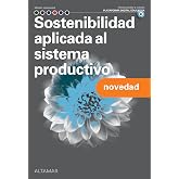 Sostenibilidad aplicada al sistema productivo (TRANSVERSALES GENERALES)