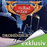 Drohende Schatten (Das Rad der Zeit 01)