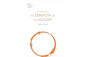 The Message of the Sermon on the Mount: Christian Counter-Culture (The Bible Speaks Today New Testament)