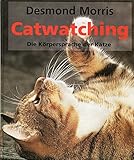 Image de Catwatching - Die Körpersprache Der Katzen