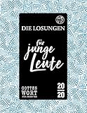 Die Losungen 2020 Deutschland / Die Losungen für junge Leute 2020 by