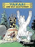Yakari Band 24: Yakari und der Geisterbär by 