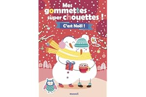 Mes gommettes super chouettes ! C'est Noël ! - Livre de décors à compléter avec des gommettes - Dès 3 ans