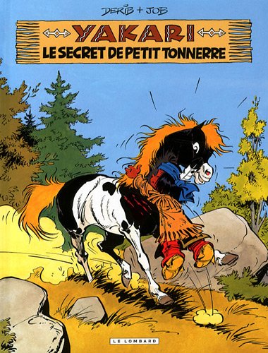<a href="/node/27359">Yakari et le secret de Petit tonnerre</a>