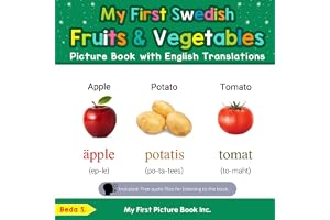 My First Swedish Fruits & Vegetables Picture Book with English Translations