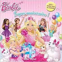 Amazon Fr Joyeux Anniversaire Barbie Collectif Livres