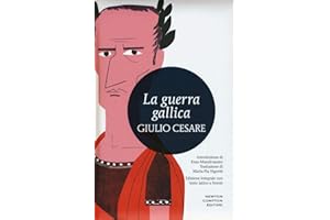 La guerra gallica. Testo latino a fronte. Ediz. integrale