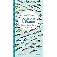 Guide des poissons de france : cours d'eau, lacs et étangs de Fabrice