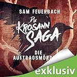 Die Auftragsmörderin (Die Krosann-Saga - Lehrjahre 1)