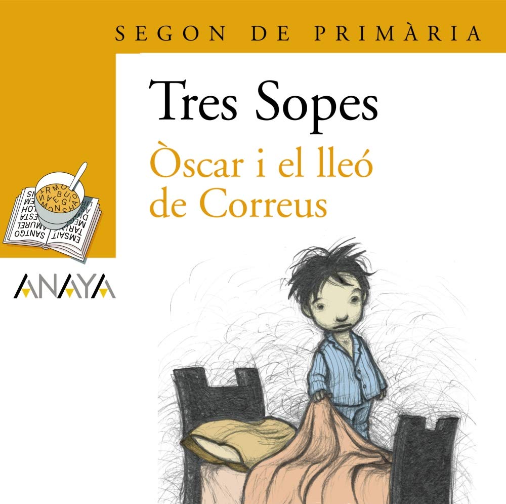 Blíster " Òscar i el lleó de Correus " 2º Primaria - Plan Lector Tres Sopas )