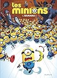 Les Minions - tome 1 - Banana !