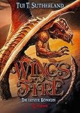Wings of Fire - Die letzte Königin by