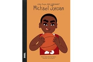 Little People, Big Dreams – Michael Jordan: Deutsche Ausgabe | Kinderbuch ab 4 Jahre