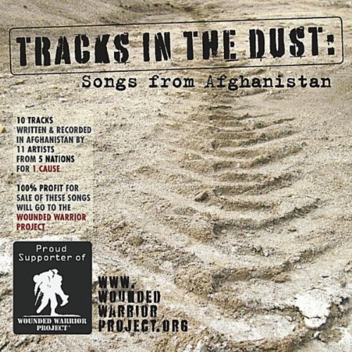 dust k songs Dust Afghanistan Various the Tracks Songs von From In dust k songs Dust Afghanistan Various the Tracks Songs von From In