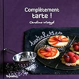 COMPLETEMENT TARTE