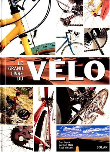 couverture de : Le grand livre du v&eacute;lo