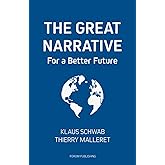 The Great Narrative (The Great Reset)