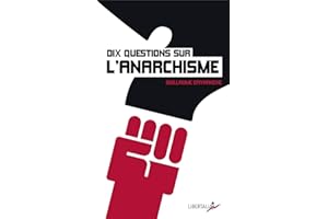 Dix questions sur l'anarchisme