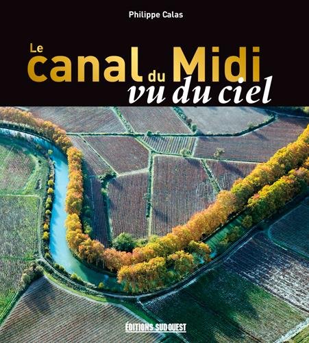 Download LE CANAL DU MIDI VU DU CIEL