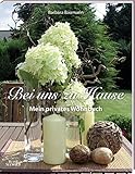 Bei uns zu Hause: Mein privates Wohnbuch by Barbara Baumann