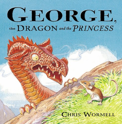 Download George, the Dragon and the Princess Download George, the Dragon and the Princess