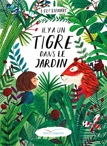 couverture de : Il y a un tigre dans le jardin