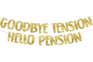 STERLING JAMES CO. Goodbye Tension Hello Pension Gold Glitter Banner - Retirement Party Supplies, Gifts and Decorations