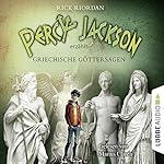 Percy Jackson erzählt: Griechische Göttersagen (Percy Jackson erzählt 1)