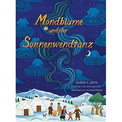 Mondblume und der Sonnenwendtanz Mondblume und der Sonnenwendtanz