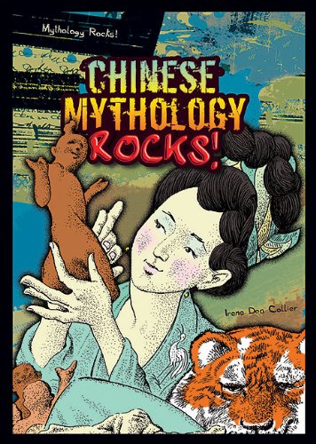 Preisvergleich Produktbild Chinese Mythology Rocks! (Mythology Rocks! (Paperback))