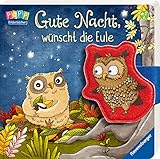 Gute Nacht, wünscht die Eule by Bernd Penners, Stefanie Reich